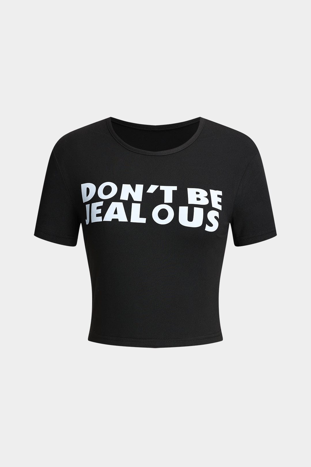 T-Shirt Femme Court Manches Ne Sois Pas Jalouse - BerlinGlamour
